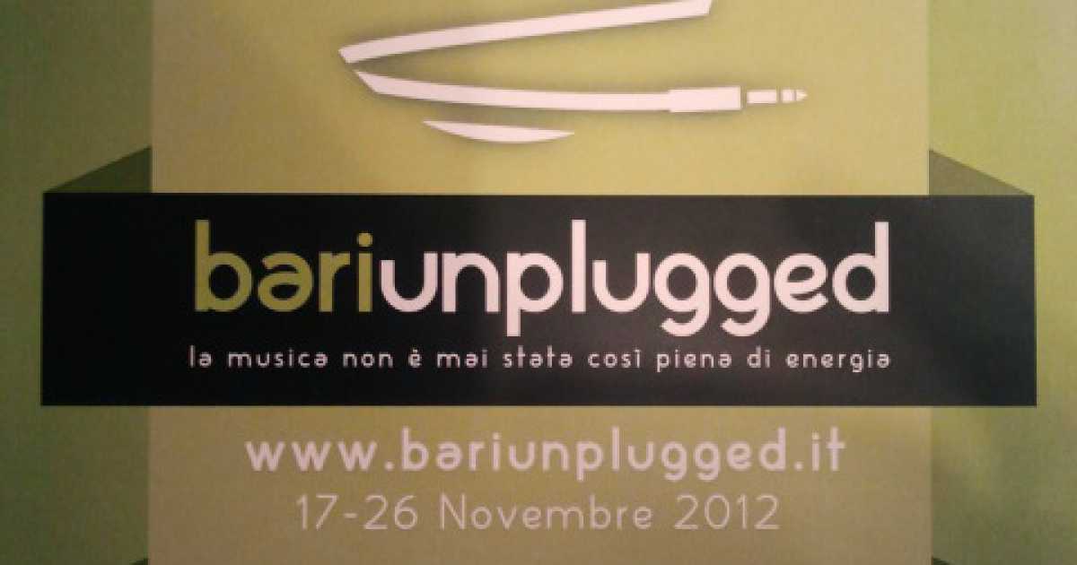 Bari Unplugged, eventi a impatto zero per l'ambiente